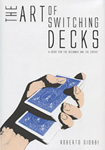 The Art of Switching Decks